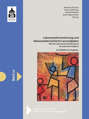 cover image of Lebensweltorientierung und lebensweltorientierte Lernaufgaben